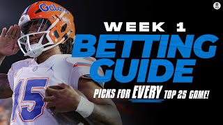 Picks for EVERY Top 25 game in College Football [Week 1 Betting Guide] | CBS Sports HQ