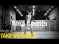 Take Me Home | Count 32 Wall 2 | Beginner Line Dance
