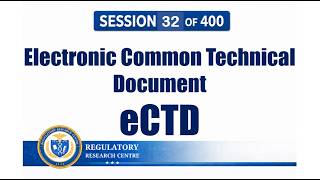 eCTD Electronic Common Technical Document (eCTD) Explained