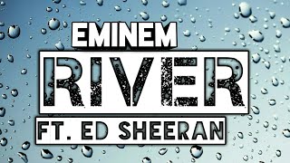 EMINEM "River" Feat. Ed Sheeran|Revival