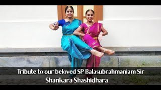 Shankara Shashidhara | Tribute to SPB Sir | Nritya Vallari | RakshithaXSumedha