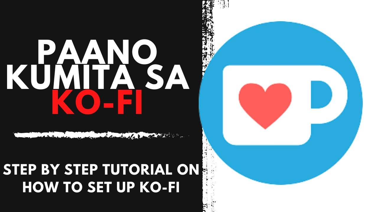 Make Money With Ko Fi For Free Full Tutorial 2023 Youtube