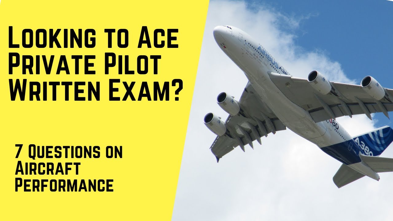 Ace The FAA Written Test | 7 Questions On Aircraft Performance From The ...