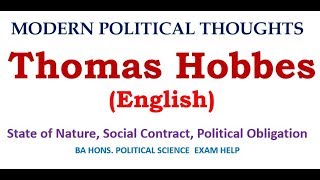 Political Philosophy of Hobbs: Social Contract and political Obligation