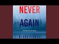 Chapter 2.5 & Chapter 3.1 - Never Again (A May Moore Suspense Thriller—Book 6)