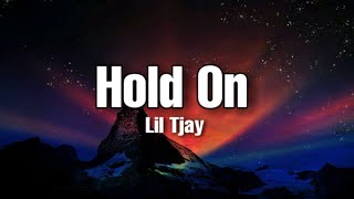 Lil Tjay - Hold on ( Lyrics )