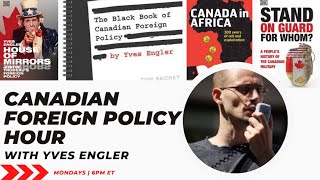 Canadian Foreign Policy Hour September 18