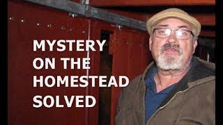 MYSTERY ON THE HOMESTEAD SOLVED