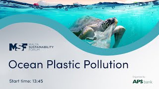 #MSF2021 - Ocean Plastic Pollution