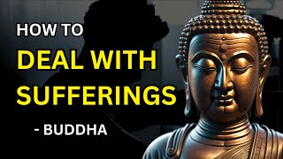 Buddha - How To Deal With Suffering In Life (Buddhism) - 5 Ways