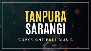 Tanpura Sarangi - Copyright Free Music