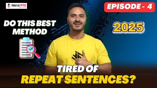 [ EPISODE  4/15 ] BEST WAY TO SPEAK REPEAT SENTENCE IN 2025 II HINDI II  NIKHIL PTE TIPS AND TRICKS