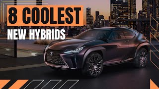 Here Are 8 Coolest New Hybrids To Look Forward To In 2023.