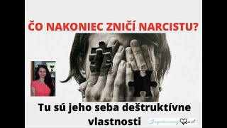 ČO NAKONIEC ZNIČÍ NARCISTU? TU SÚ JEHO DVE SEBA DEŠTRUKTÍVNE VLASTNOSTI.