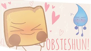 OBSTESHUN! meme // BFDI/BFB Woody and Teardrop 😳 // crap post