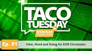 Flow, Head and Sizing for ECM Circulators