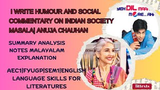 I WRITE HUMOUR AND SOCIALCOMMENTRY|INDIAN MASALA|ANUJA CHAUHAN|BHAVNEET|FYUGP|MALAYALAM|CALICUT USTY