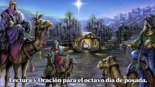 Octavo día de posada (lectura y Oración) #oraciones #adviento2022 #posadas