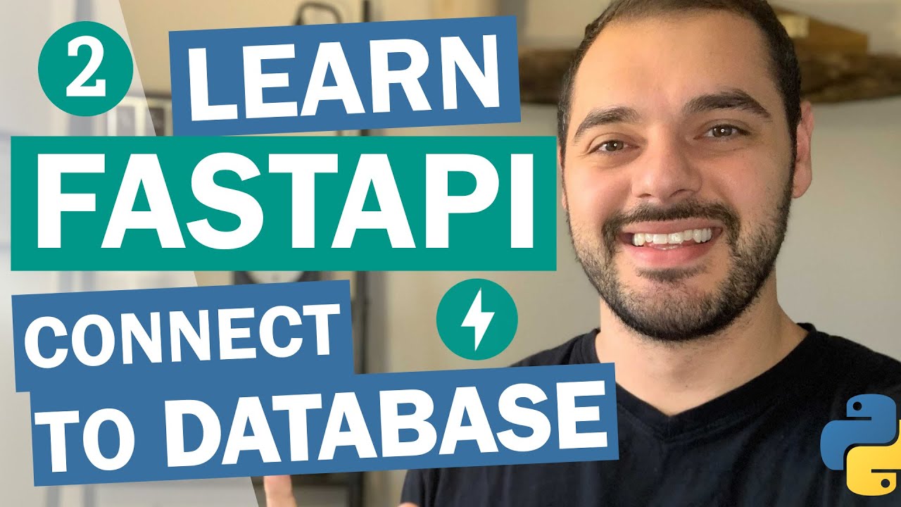 Python FastAPI Tutorial: How To Connect FastAPI To Database - YouTube