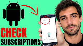 How To Check App Subscriptions On Android - Step By Step