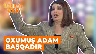 Söhbət var | Dilarə Əliyevadan maraqlı lətifə | Oxumuş adam başqadır