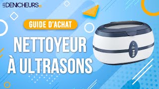 NETTOYEUR À ULTRASONS  TOP 03 - Comparatif \u0026 Guide d'achat [NOUVEAUTÉS] 2024