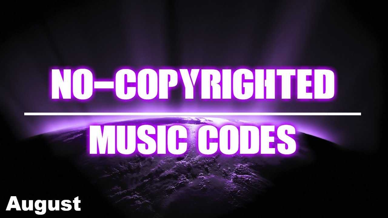 Roblox Music Codes Non-Copyrighted