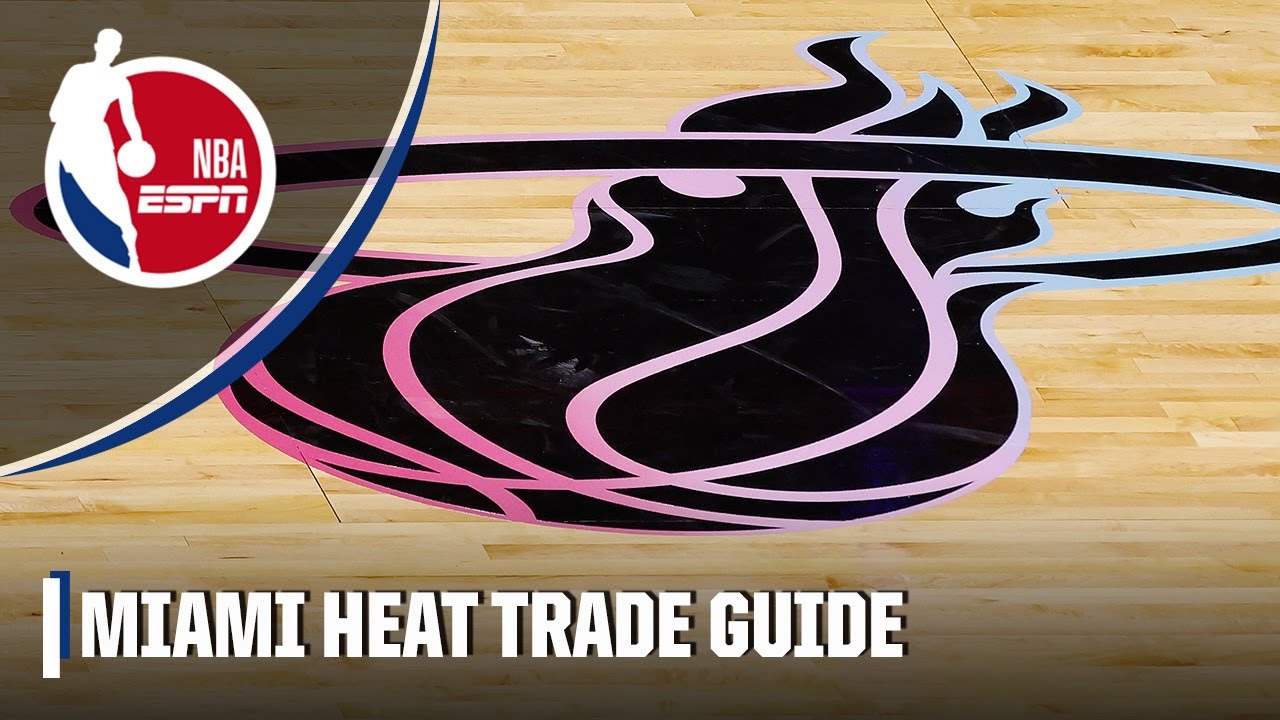 Bobby Marks' Miami Heat Trade Guide | NBA On ESPN - YouTube