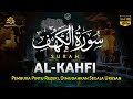 SURAH AL-KAHFI DI MALAM JUMAT BERKAH | Murottal Al-Quran yang sangat Merdu | Ngaji merdu