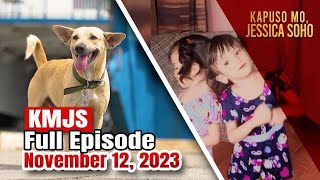 KMJS November 12, 2023 Full Episode | Kapuso Mo, Jessica Soho