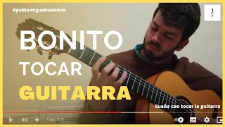 ¿Qué es lo Bonito de Tocar la Guitarra? | Pablo Miguel Redondo
