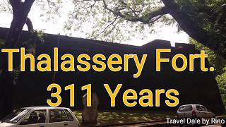 #thalasseryfort Thalassery Fort and its Secrets