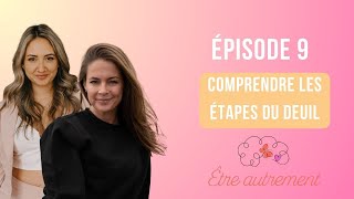 Comprendre les étapes du deuil avec Judith Longpré