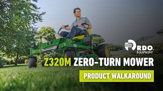 John Deere ZTrak™ Z320M Zero-Turn Mower – Product Walkaround