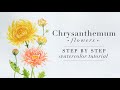 Chrysanthemum Flowers: Step by Step Watercolor Tutorial