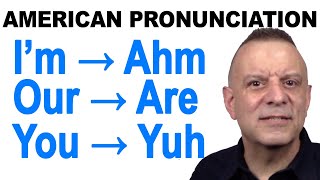 Natural American English Pronunciation of I'M, OUR, and YOU Lesson 英語の発音