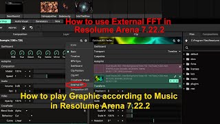 How to use External FFT in Resolume arena 7 22 2 How to play Grapgic according to music in Resolume.