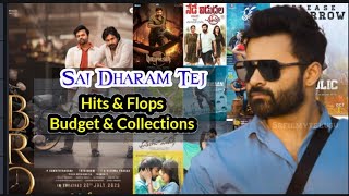 Sai Dharam Tej Movies Hits And Flops Budget And Collections Movies upto BRO movie