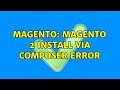 Magento: Magento 2 Install via Composer error