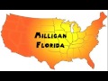 How to Say or Pronounce USA Cities — Milligan, Florida