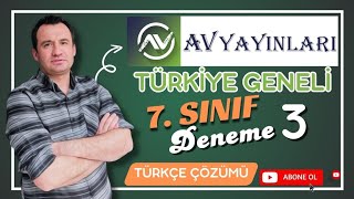 AV YAYINLARI TÜRKİYE GENELİ 7. SINIF DENEME 3