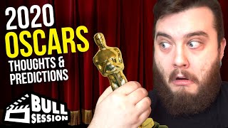 Oscar Predictions 2020 | 92nd Academy Awards - Bull Session