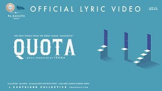 The Casteless Collective - Quota (Lyric Video) | Pa Ranjith | Tenma | நீலம் பண்பாட்டு மையம்