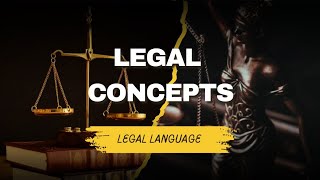 Legal Concepts in Legal Language