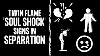 Twin Flame "Soul Shock" ⎮Why You Feel Pain & Confusing Signs During Twin Flame Separation