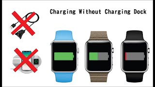 W5 Smartwatch Apple clone Charging Solution WITHOUT CHARGING DOCK