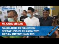 Nasib Akhyar Nasution Bertarung di Pilkada 2020 Medan Ditentukan PKS