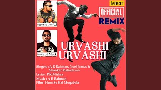 Urvashi Urvashi (feat. A.J.)