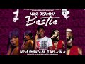 NK2 Zambia Ft Nova Amandlah & Kelvin U - Bestie (produced by Bllactear and Dj MzengaMan)