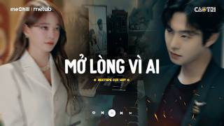 Nhạc Chill Buồn Tâm Trạng - Những Bản Nhạc Lofi Nghe Là Suy - Mixtape Lofi CaoTri Buồn TikTok